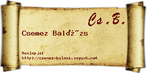 Csemez Balázs névjegykártya